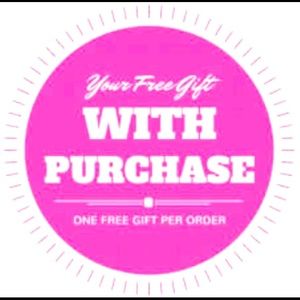 Free gift with all purchases…. The more you purchase the better the gift.
